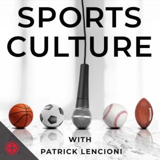 Sports Culture with Patrick Lencioni