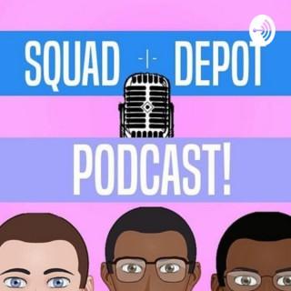 SquadDepot Podcast