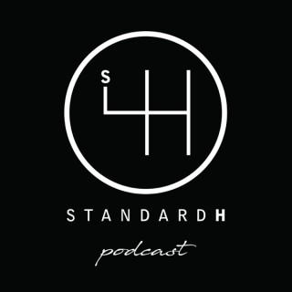 STANDARD H Podcast