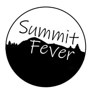 Summit Fever Podcast