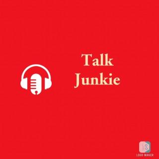 Talk Junkie