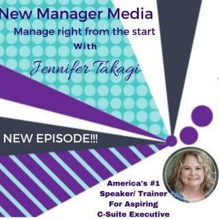 New Manager Media, Manage Right from the Start