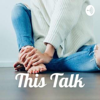 This Talk Podcast