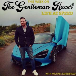 This Week on The Gentleman Racer®