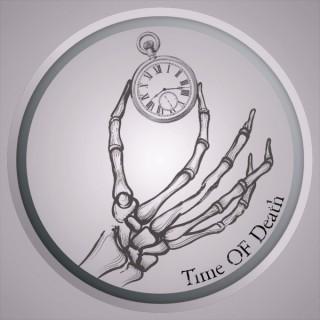 Time of Death Podcast