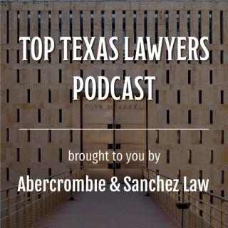 Top Texas Lawyers Podcast