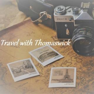 Travel with Thomaswick