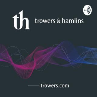 The Trowers Podcast