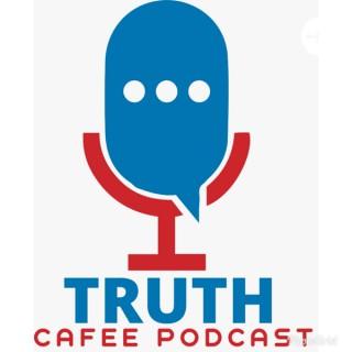 Truth Cafee Podcast