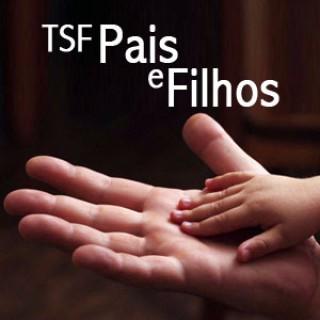 TSF - TSF Pais e Filhos - Podcast