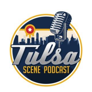 Tulsa Scene Podcast