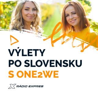 Výlety po Slovensku s One2We