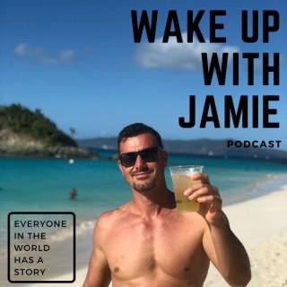 Wake Up With Jamie Podcast