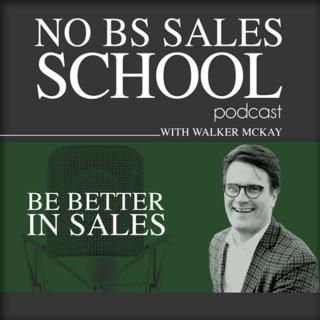 No BS Sales School