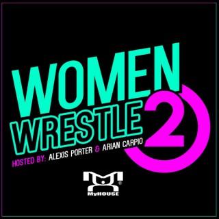 Women Wrestle 2