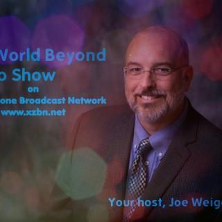 World Beyond with Joe Weigant