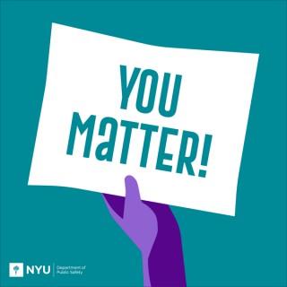 You Matter!