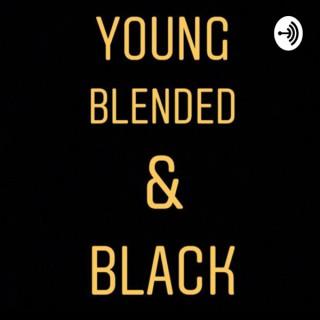 Young Blended and Black