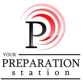 Your Preparation Station