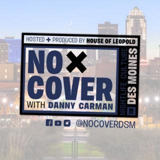 "No Cover" - Des Moines Nightlife Podcast
