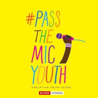 #PassTheMicYouth