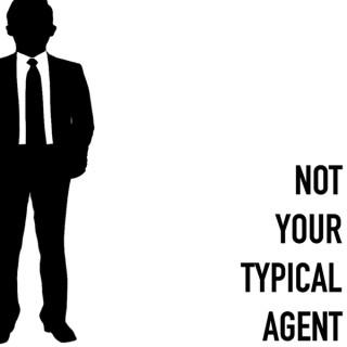 Not Your Typical Agent
