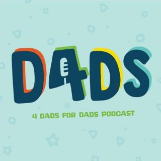 4 Dads For Dads Podcast