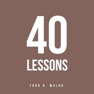 40 Lessons