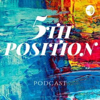 5th Position Podcast