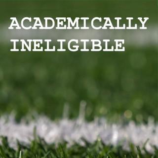Academically Ineligible