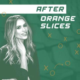 After Orange Slices