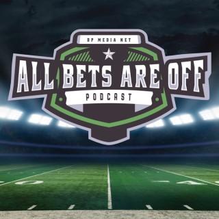 All Bets Are Off (NFL Sports Betting Podcast)