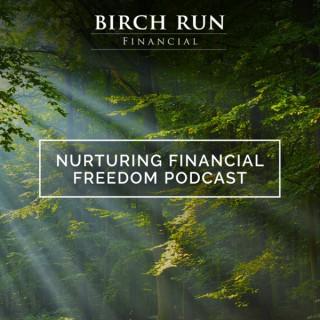 Nurturing Financial Freedom