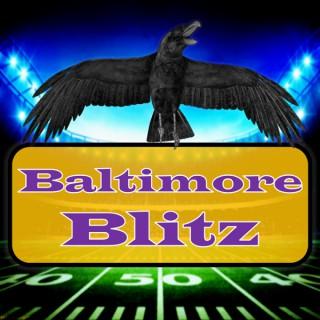 Baltimore Blitz: A Ravens Podcast