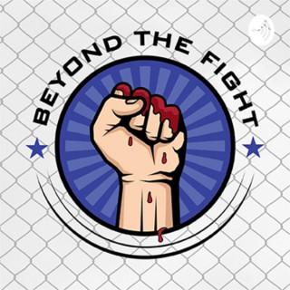 Beyond The Fight