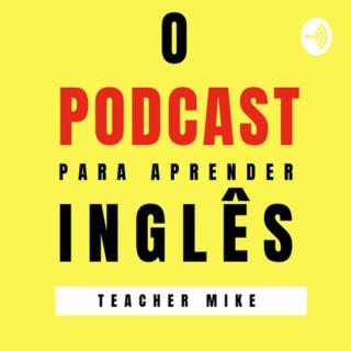 O Podcast Para Aprender Inglês