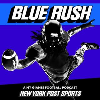 Blue Rush: A NY Giants Football Podcast from NY Post Sports