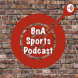 BnA Sports Podcast