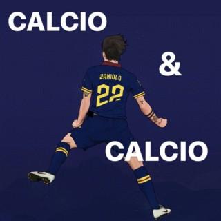Calcio & Calcio
