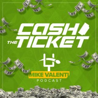 Cash The Ticket