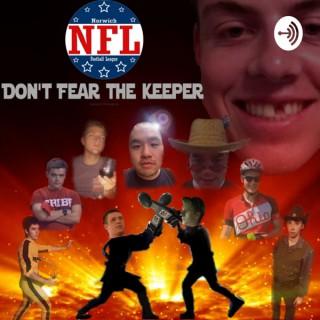 Don't Fear the Keeper