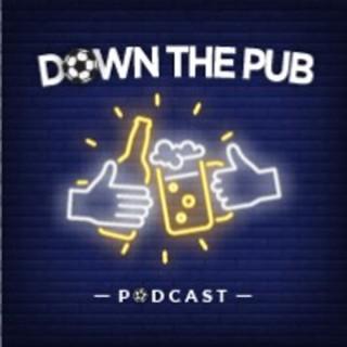 Down the Pub Podcast