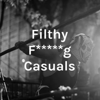 Filthy F*****g Casuals