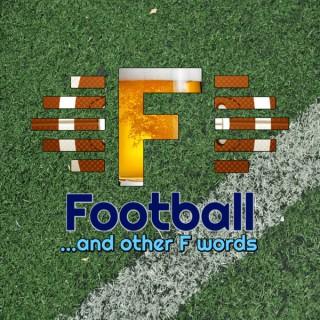 Football & Other F Words
