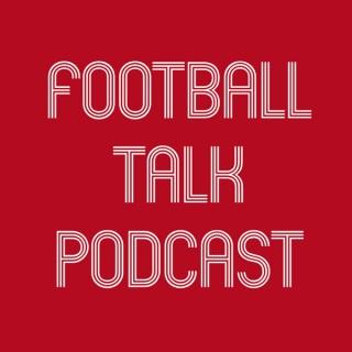 Football Talk Podcast
