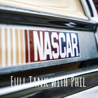 Full Tank with Phil - NASCAR Gambling