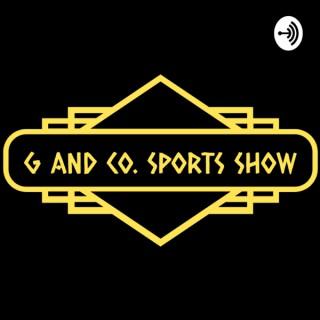 G and Co. Sports Show