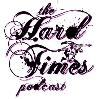 Hard Times Podcast