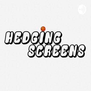 Hedging Screens