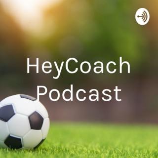 HeyCoach Podcast